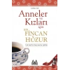 Anneler ve Kızları İçin Bir Fincan Huzur