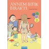 Annem Bıyık Bıraktı