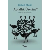 Aptallık Üzerine