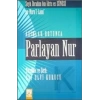 Asırlar Boyunca Parlayan Nur