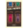 Aşk-ı Memnu - Türk Edebiyatı Klasikleri (Şömizli)