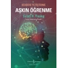 Aşkın Öğrenme – Kendini Yetiştirme