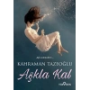 Aşkla Kal