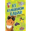 At Atabildiğin Kadar