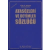 Atasözleri ve Deyimler Sözlüğü (Plastik Kapak)