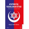 Atatürk’ün Yasaklanan Kitabı - Yahudi Casusu Suzy Liberman’ın Anıları