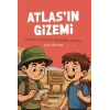 Atlasın Gizemi - Küçük Kaşifler Geçmişin İzinde