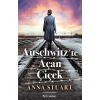 Auschwitzte Açan Çiçek