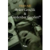 Avare Gençlik ve Gardenbar Geceleri