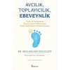 Avcılık, Toplayıcılık, Ebeveynlik