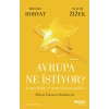 Avrupa Ne İstiyor?