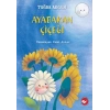 Ayabakan Çiçeği