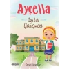 Ayçella - İyilik Yarışması