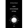 Ayın Avucundaki Güneş