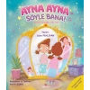 Ayna Ayna Söyle Bana