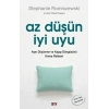 Az Düşün İyi Uyu