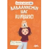 Babaannemin Hac Kumbarası, İslam’ın Şartları (Hac)