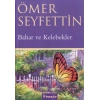 Bahar ve Kelebekler