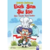 Bak Sen Şu İşe