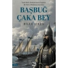 Başbuğ Çaka Bey