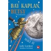 Bay Kaplan, Betsy ve Mavi Ay
