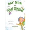 Bay Mon ve Tuhaf Komşular