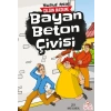 Bayan Beton Çivisi