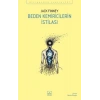 Beden Kemiricilerin İstilası