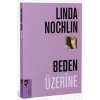 Beden Üzerine
