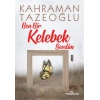Ben Bir Kelebek Sevdim