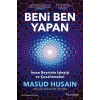 Beni Ben Yapan İnsan Beyninin İşleyişi ve Çuvallamaları