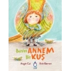 Benim Annem Bir Kuş