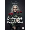 Benim Güzel Hastalıklarım