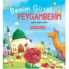 Benim Güzel Peygamberim (s.a.v.)