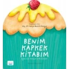 Benim Kapkek Kitabım Eğlenceli Gelişim Etkinlikleri
