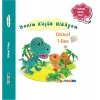 Benim Küçük Hikâyem Dikkat T-Rex