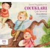Benim Peygamber’im Çocukları Çok Severdi