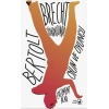 Bertolt Brecht Tiyatrosunda Oyun ve Oyuncu