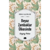 Beyaz Zambaklar Ülkesinde