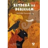 Beydeba ile Debşelem