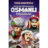 Beylikten Hükümdara Osmanlı Padişahları (Çocuk)