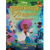 Bibbidi Bobbidi Akademisi Ophelia ve Peri Gezisi