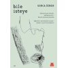 Bile İsteye