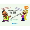 Bilemezsen Bilmece Bilirsen Bildirmece