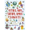 Bir Ayağım Doğada, Atıkları Sıfırlama Sanatı