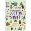 Bir Ayağım Doğada Serisi - Evde ve Okulda Bostan Sanatı