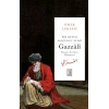Bir Büyük Selçuklu Alimi Gazzali