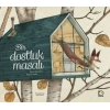Bir Dostluk Masalı (Ciltli)