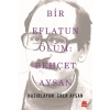 Bir Eflatun Ölüm Behçet Aysan