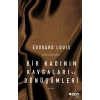Bir Kadının Kavgaları ve Dönüşümleri